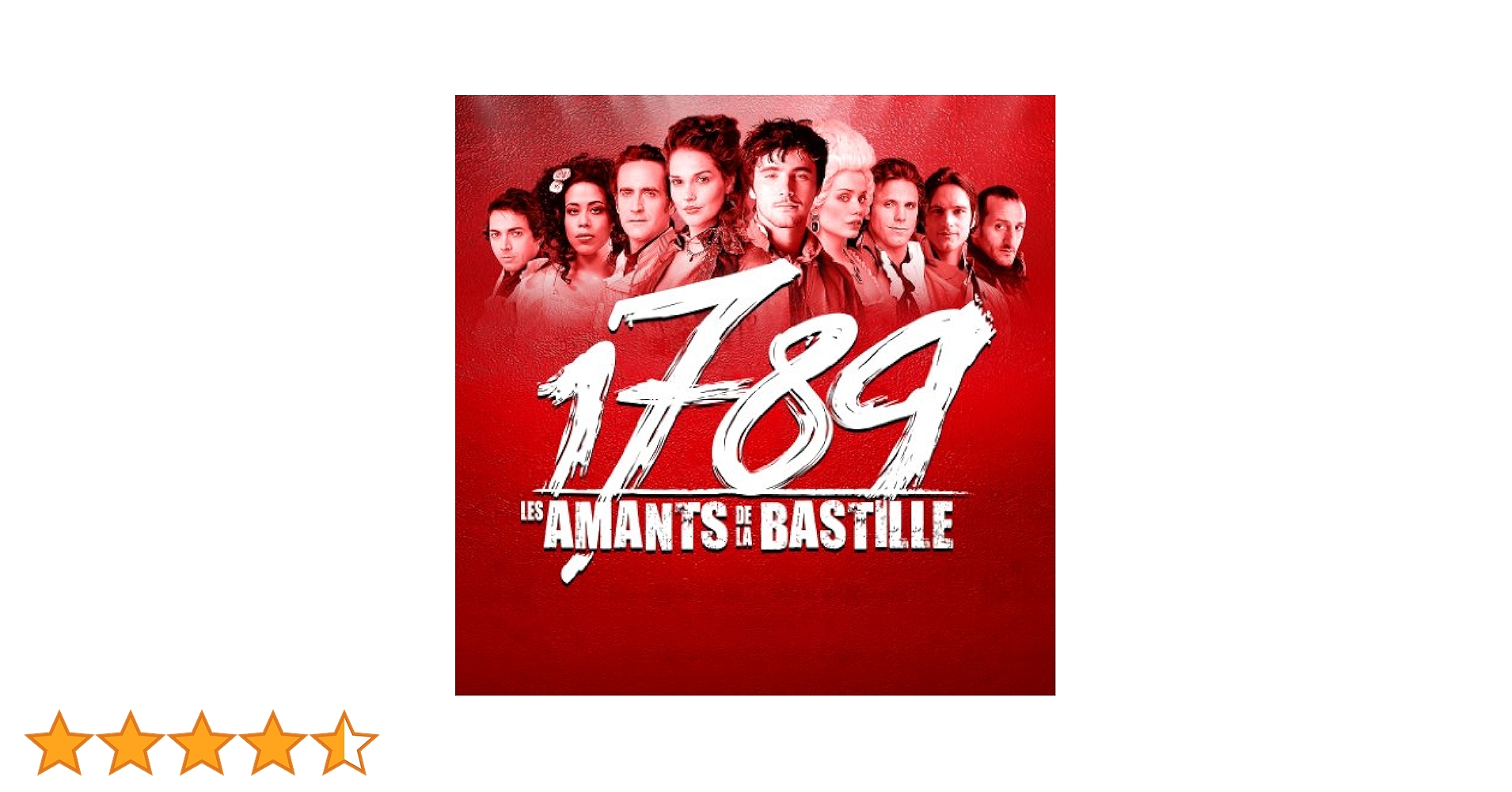 1789 Les Amants de La Bastille : Original Cast Recording